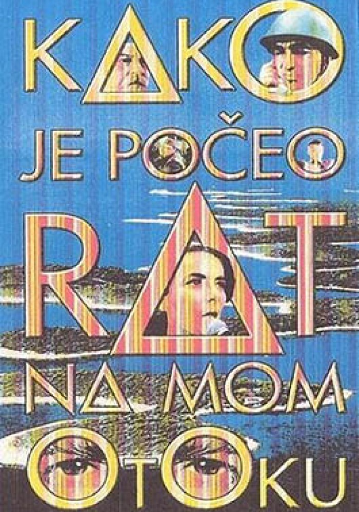 Kako je počeo rat na mom otoku